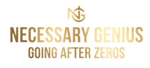 Necessary Genui$ Going After Zero$